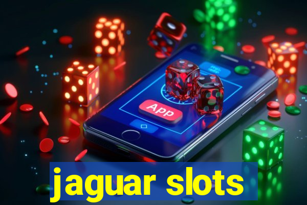 jaguar slots