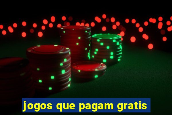 jogos que pagam gratis