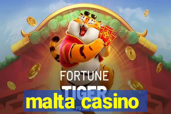 malta casino