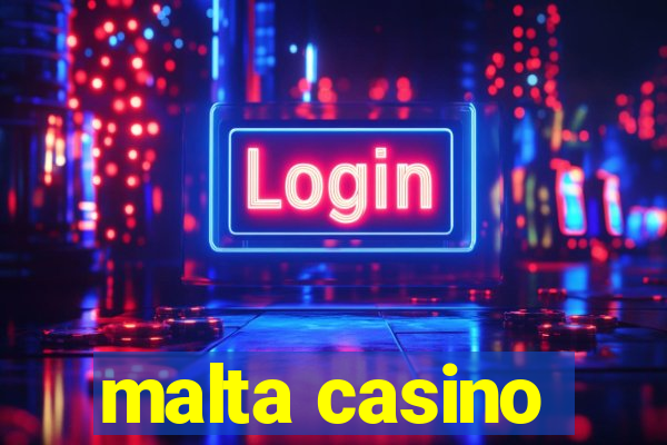 malta casino