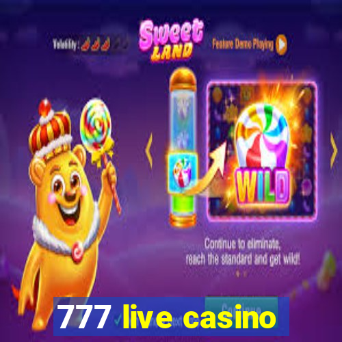 777 live casino