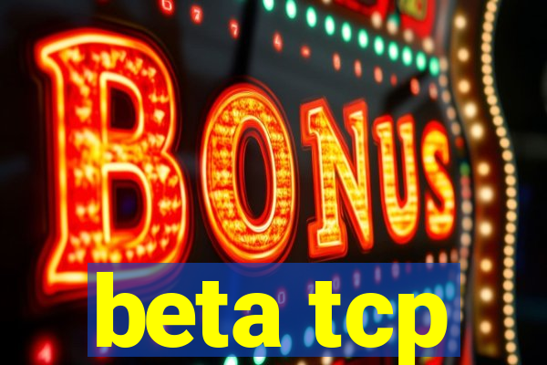 beta tcp