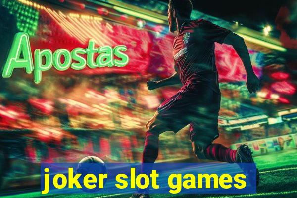 joker slot games