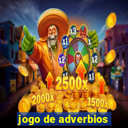 jogo de adverbios