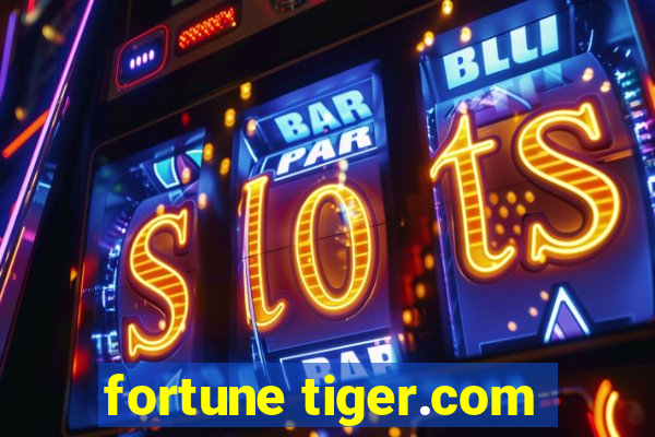 fortune tiger.com