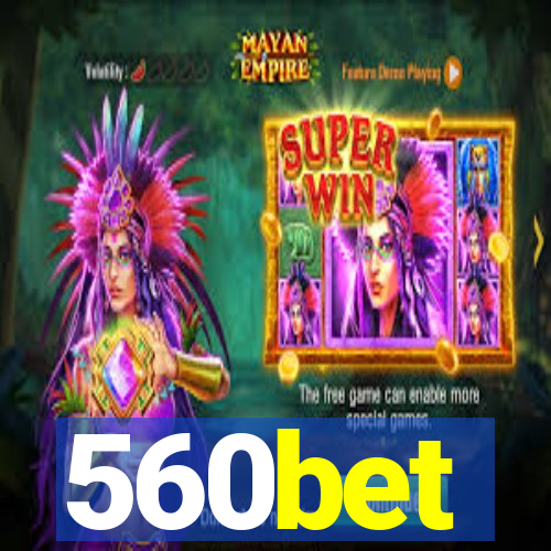 560bet