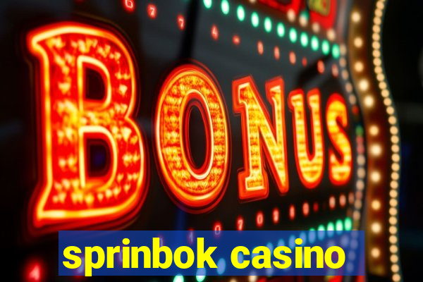 sprinbok casino