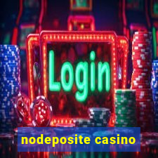 nodeposite casino