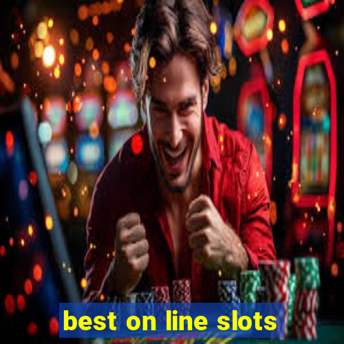 best on line slots