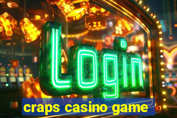 craps casino game