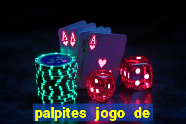 palpites jogo de futebol hoje