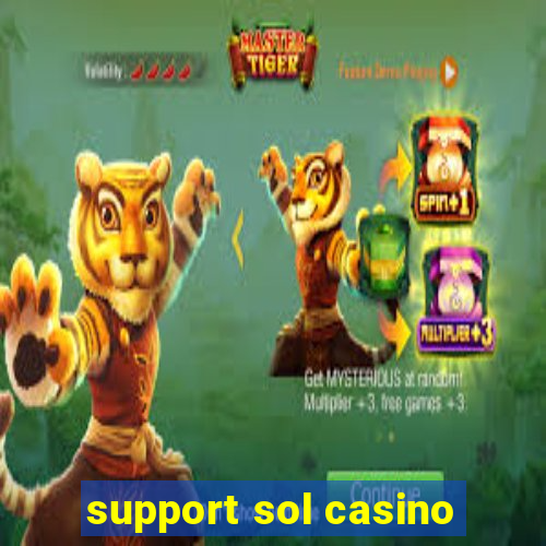 support sol casino