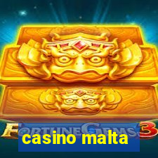 casino malta