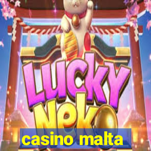 casino malta