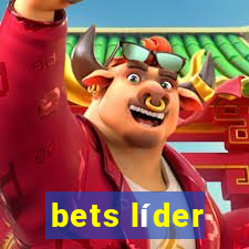 bets líder