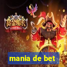 mania de bet