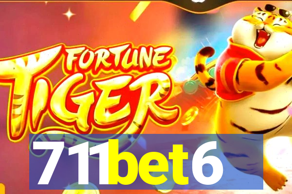 711bet6