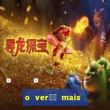 o ver鑼玱 mais quente filme completo dublado