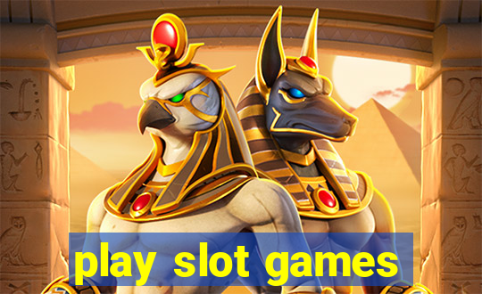 play slot games