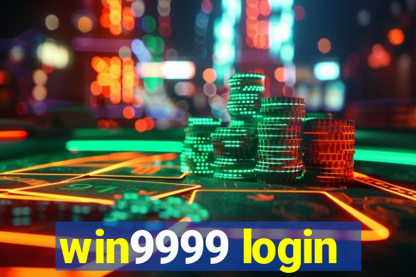 win9999 login