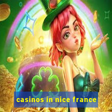 casinos in nice france