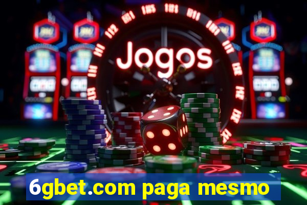 6gbet.com paga mesmo