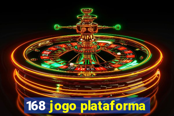 168 jogo plataforma