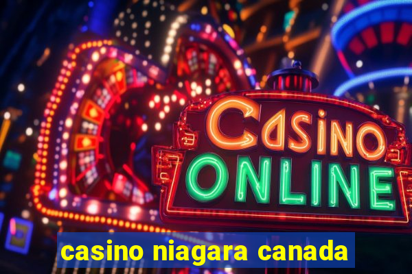 casino niagara canada