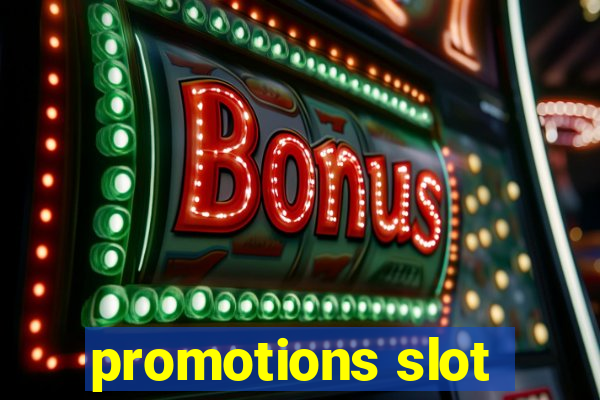 promotions slot