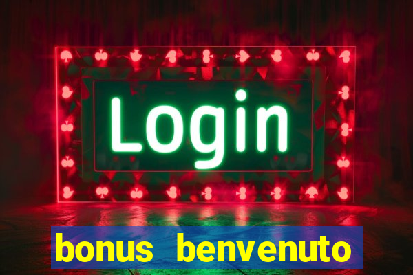 bonus benvenuto bingo lottomatica