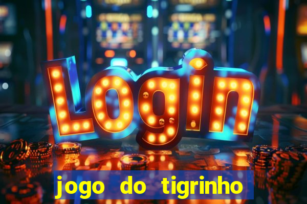 jogo do tigrinho jojo todynho