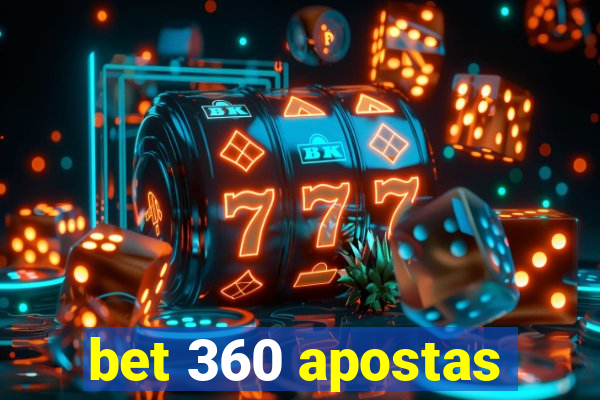 bet 360 apostas