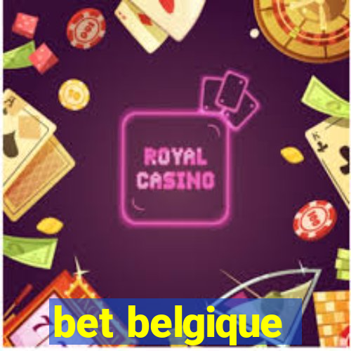 bet belgique