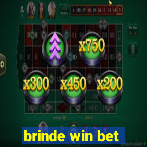 brinde win bet