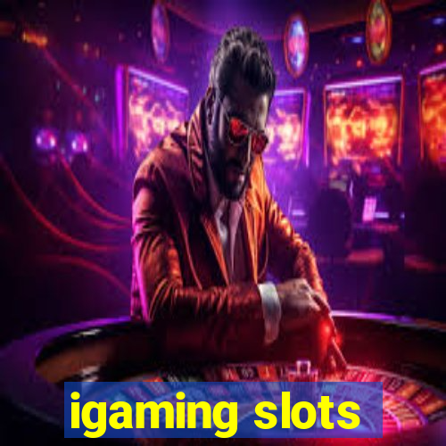 igaming slots