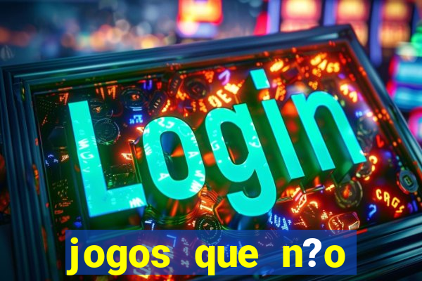 jogos que n?o precisa investir para ganhar dinheiro