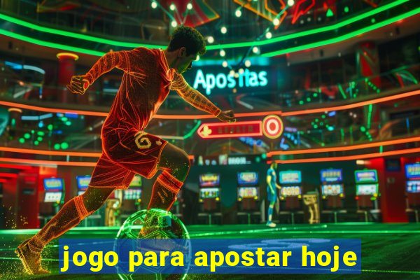 jogo para apostar hoje