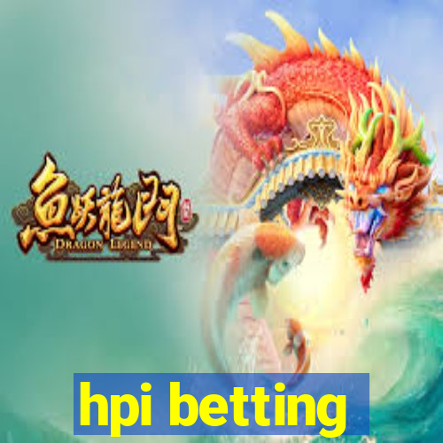 hpi betting