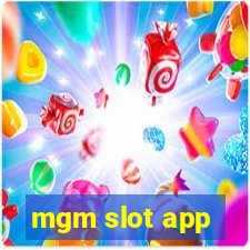 mgm slot app