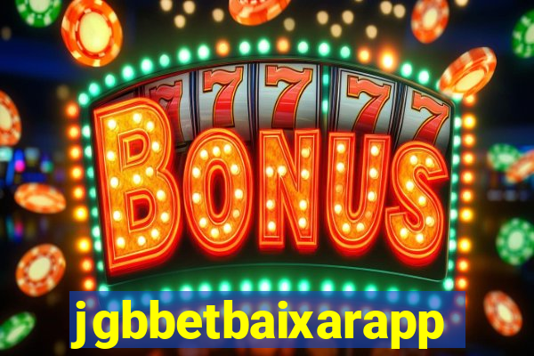 jgbbetbaixarapp