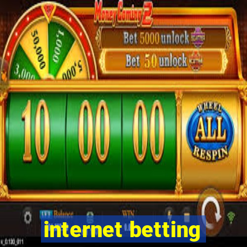 internet betting