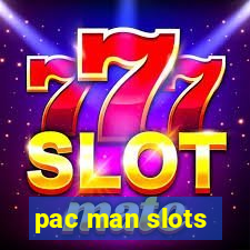 pac man slots