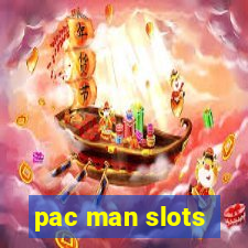 pac man slots