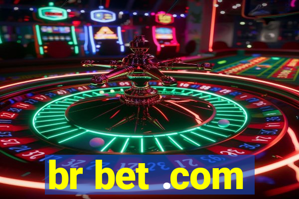 br bet .com