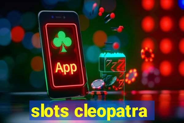 slots cleopatra