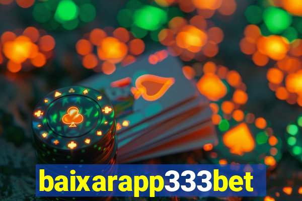 baixarapp333bet