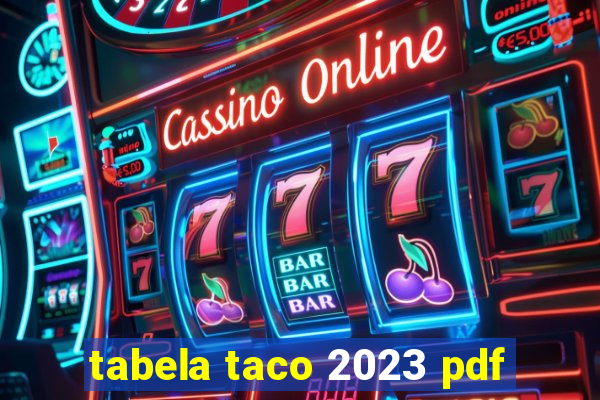 tabela taco 2023 pdf