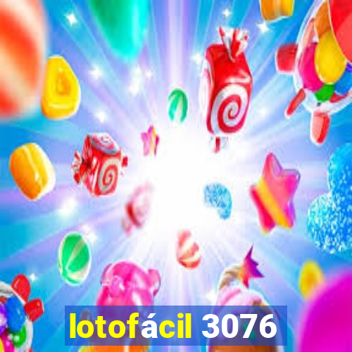 lotofácil 3076