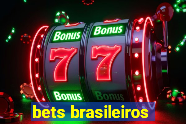 bets brasileiros