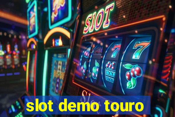 slot demo touro